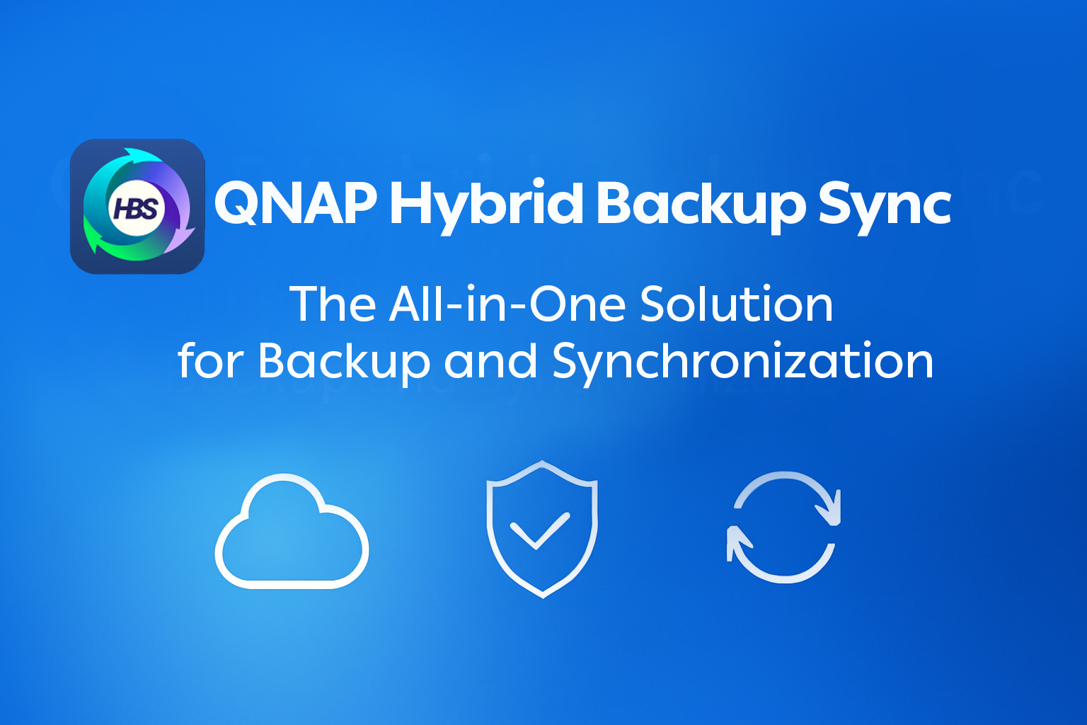 QNAP Hybrid Backup Sync: The All-in-One Solution for Backup and Synchronization